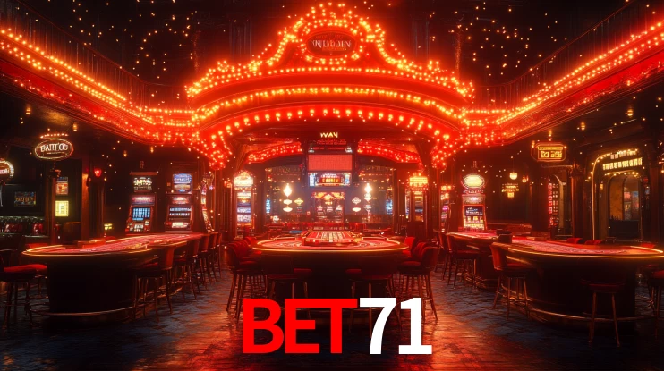 BET71 COM CASINO